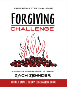 A 40-day life-changing Forgiving Challenge for Small Groups