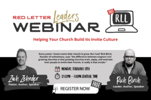 Red Letter Leaders Monthly Webinar - Helping Your Church Build its Invite Culture