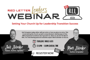 Red Letter Leaders Monthly Webinar - Setting Your Church Up for Leadership Transition Success