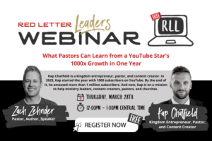 Red Letter Leaders Monthly Webinar - What Pastors Can Learn from a YouTube Star's 1000x Growth in One Year