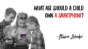 What Age Should a Child Own a Smartphone