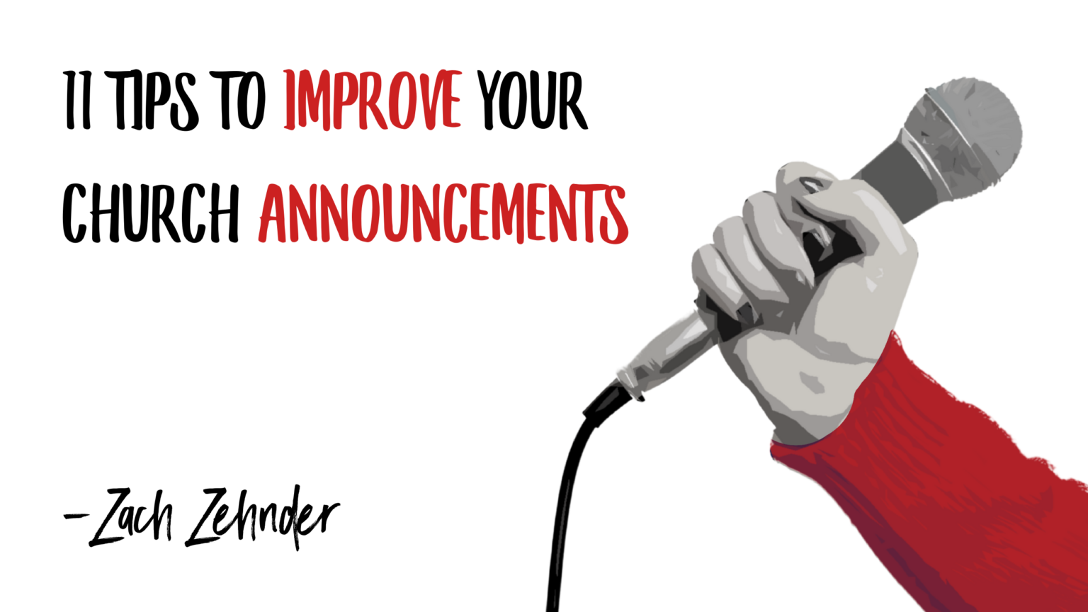 11 Tips to Improve Your Church Announcements and Hosting this Weekend