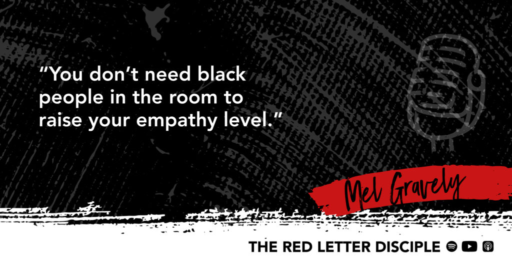 Mel Gravely The Red Letter Disciple Quote
