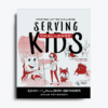 Serving Challenge Kids Book