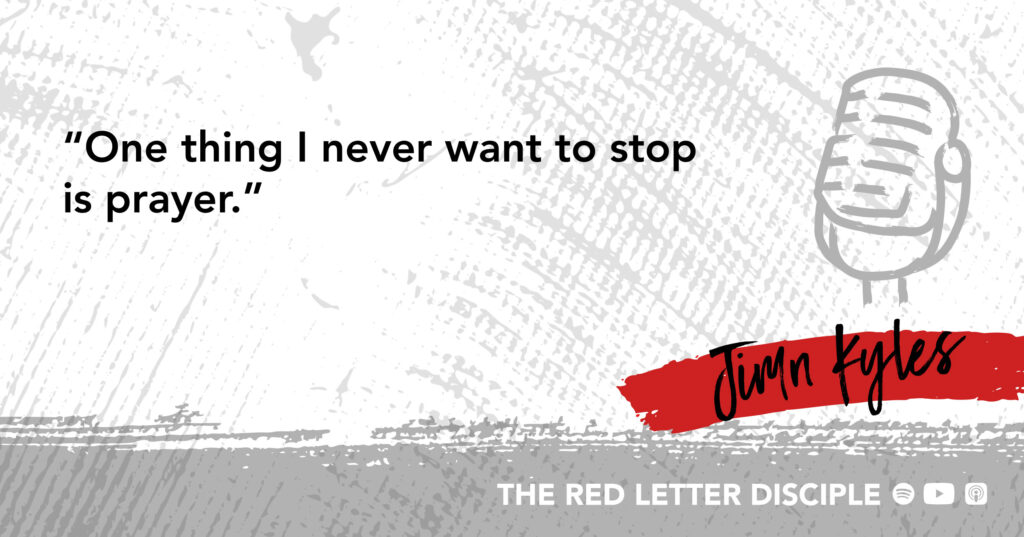 Jimn Kyles’ quote on The Red Letter Disciple