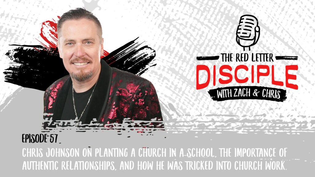 Chris Johnson on The Red Letter Disciple Podcast