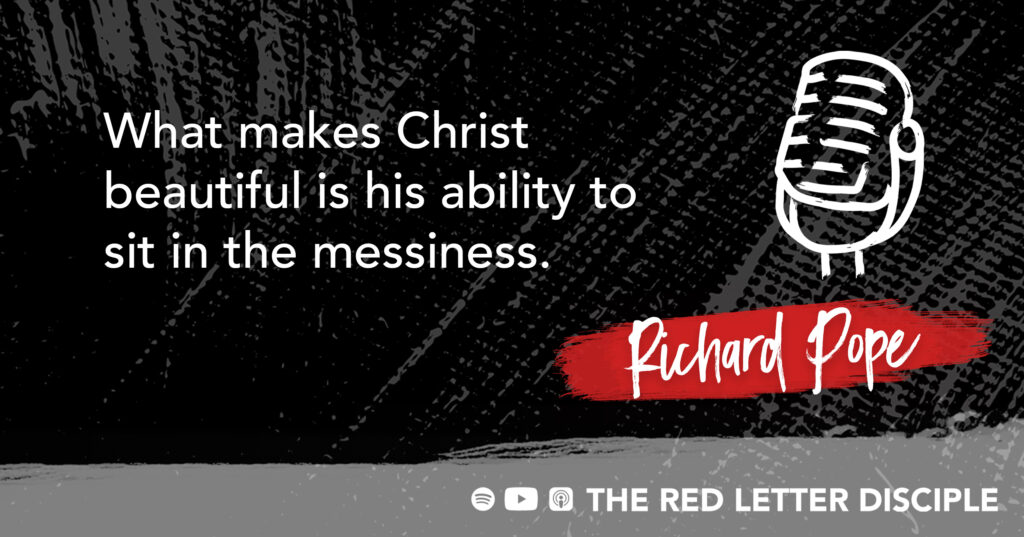 Richard Pope Quote for Red Letter Disciple